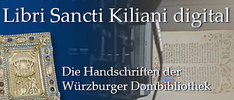 Oben befindet sich der Schriftzug Libri Sancti Kiliani digital, unten Die Handschriften der Würzburger Dombibliothek. Beides in weiß. In der linken unteren Ecke ist eine Abbildung der Libri Sancti Kiliani Handschrift auf blauem Grund. Rechts im Hintergrund sieht man die Handschrift auf einem Scanner.